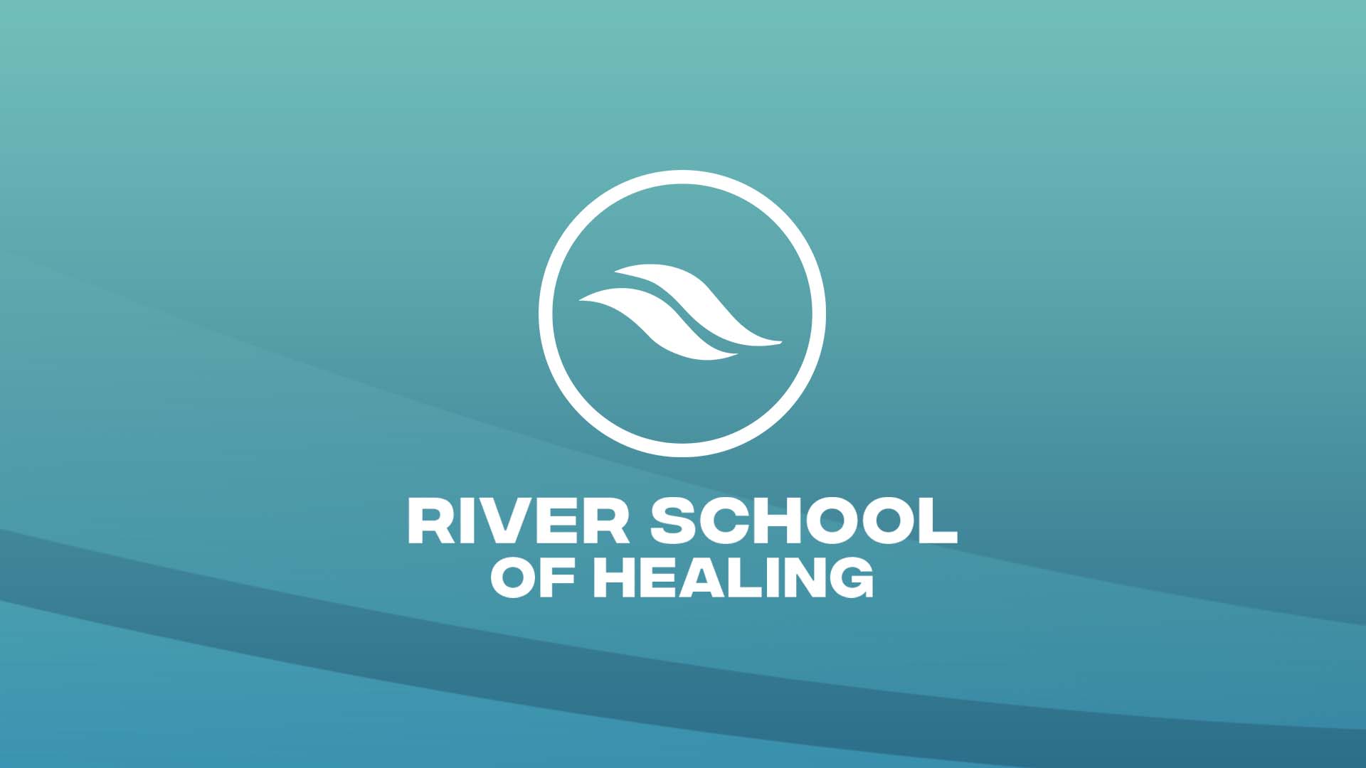 River School of Healing